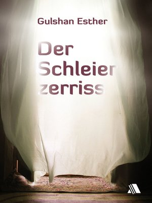 cover image of Der Schleier zerriss, Band 1